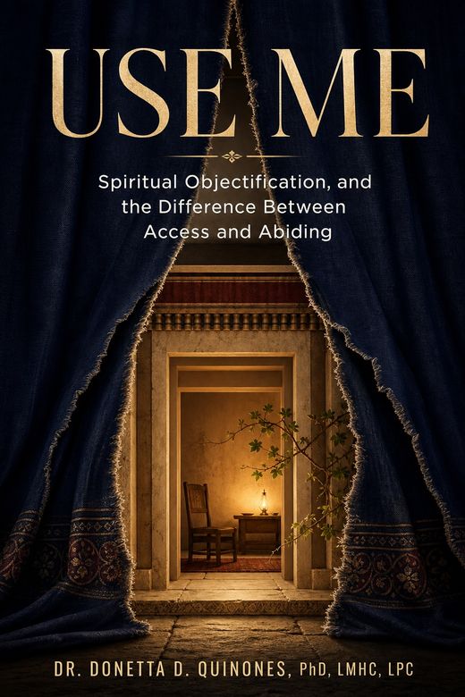 Cover of Use Me by Dr. Donetta D. Quinones — the book this course is built from